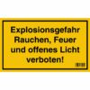 Schild Explosionsgefahr Rauchen