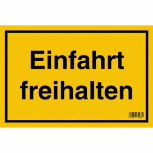 Schild Einfahrt freihalten 20 cm x 30 cm