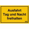 Schild Ausfahrt Tag und Nacht freihalten 25 cm x 40 cm