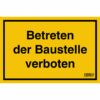 Schild Betreten der Baustelle verboten 20 cm x 30 cm