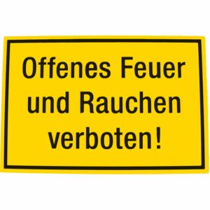 Hinweisschild Offenes Feuer und Rauchen verboten