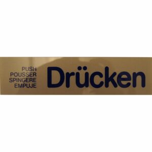 Hinweisschild Drücken