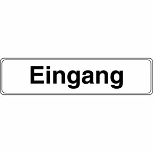 Schild Eingang 4